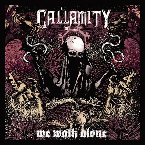 Callamity : We Walk Alone